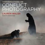 خرید و دانلود نسخه کامل کتاب Conversations on Conflict Photography