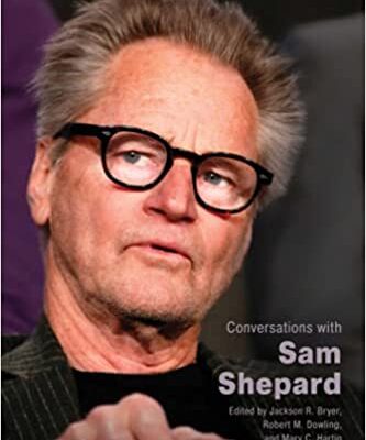 خرید و دانلود نسخه کامل کتاب Conversations with Sam Shepard – Orginal Pdf
