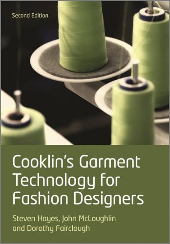 خرید و دانلود نسخه کامل کتاب Cooklin’s Garment Technology for Fashion Designers_68f204c66efbd.jpeg خرید و دانلود نسخه کامل کتاب Cooklin’s Garment Technology for Fashion Designers