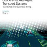 خرید و دانلود نسخه کامل کتاب Cooperative Intelligent Transport Systems: Towards high-level automated driving