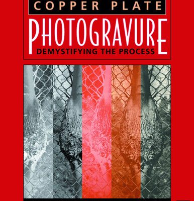 خرید و دانلود نسخه کامل کتاب Copper Plate Photogravure: Demystifying the Process