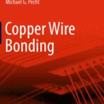 خرید و دانلود نسخه کامل کتاب Copper Wire Bonding