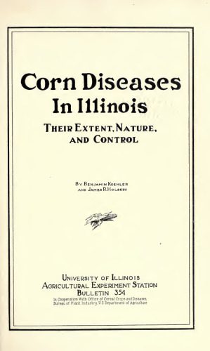 خرید و دانلود نسخه کامل کتاب Corn Diseases in Illinois_68e9e95c497ef.jpeg خرید و دانلود نسخه کامل کتاب Corn Diseases in Illinois