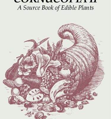 خرید و دانلود نسخه کامل کتاب Cornucopia II: A Source Book of Edible Plants
