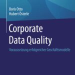 خرید و دانلود نسخه کامل کتاب Corporate Data Quality: Voraussetzung erfolgreicher Geschäftsmodelle