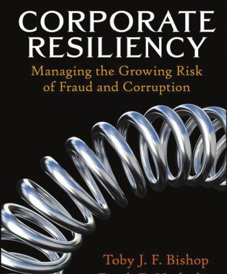 خرید و دانلود نسخه کامل کتاب Corporate Resiliency: Managing the Growing Risk of Fraud and Corruption