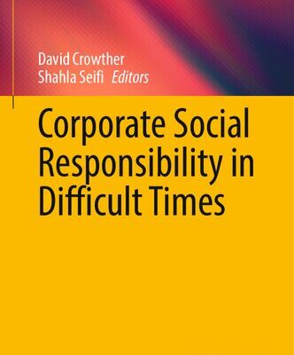 خرید و دانلود نسخه کامل کتاب Corporate Social Responsibility in Difficult Times