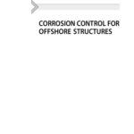خرید و دانلود نسخه کامل کتاب Corrosion control for offshore structures : cathodic protection and high-efficiency coating