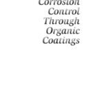 خرید و دانلود نسخه کامل کتاب Corrosion Control Through Organic Coatings