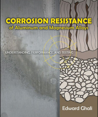 خرید و دانلود نسخه کامل کتاب Corrosion Resistance of Aluminum and Magnesium Alloys: Understanding, Performance, and Testing
