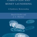 خرید و دانلود نسخه کامل کتاب Corruption and Money Laundering: A Symbiotic Relationship (Palgrave Series on Asian Governance)