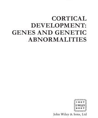 خرید و دانلود نسخه کامل کتاب Cortical Development: Genes and Genetic Abnormalities