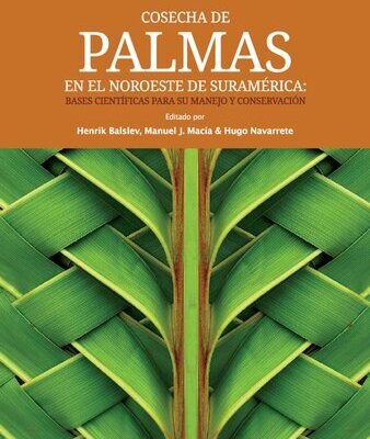 خرید و دانلود نسخه کامل کتاب Cosecha de palmas en el noreste de Suramérica: bases científicas para su manejo y conservación
