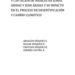 خرید و دانلود نسخه کامل کتاب Cosecha del agua de lluvia y captación de nieblas en zonas áridas y semi áridas y su impacto en el proceso de desertificación y cambio climático