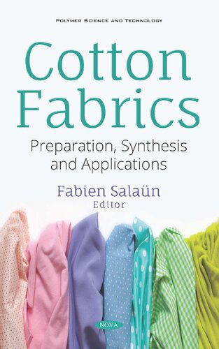 خرید و دانلود نسخه کامل کتاب Cotton Fabrics: Preparation, Synthesis and Applications_68f24024d9462.jpeg خرید و دانلود نسخه کامل کتاب Cotton Fabrics: Preparation, Synthesis and Applications