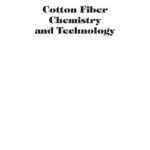 خرید و دانلود نسخه کامل کتاب Cotton Fiber Chemistry and Technology (Филип Дж. Уокелин. Хлопковое волокно: химия и технология)