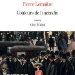 خرید و دانلود نسخه کامل کتاب Couleurs de l’incendie
