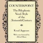 خرید و دانلود نسخه کامل کتاب Counterpoint: The Polyphonic Vocal Style of the Sixteenth Century