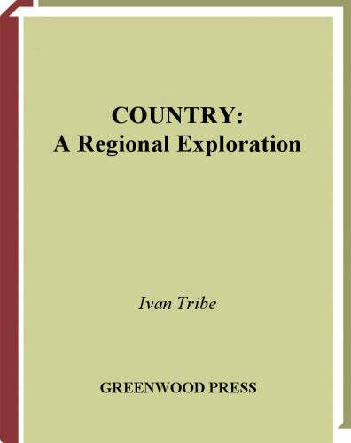 خرید و دانلود نسخه کامل کتاب Country: A Regional Exploration (Greenwood Guides to American Roots Music)_68dfdb7526223.jpeg خرید و دانلود نسخه کامل کتاب Country: A Regional Exploration (Greenwood Guides to American Roots Music)