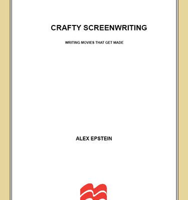 خرید و دانلود نسخه کامل کتاب Crafty Screenwriting: Writing Movies That Get Made