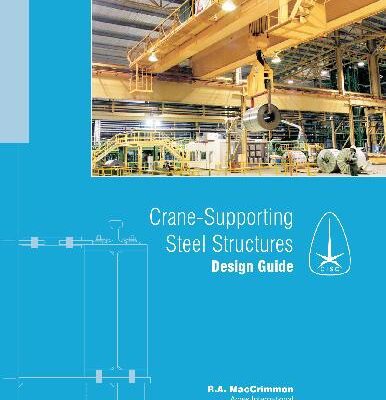 خرید و دانلود نسخه کامل کتاب Crane-Supporting Steel Structures: Design Guide
