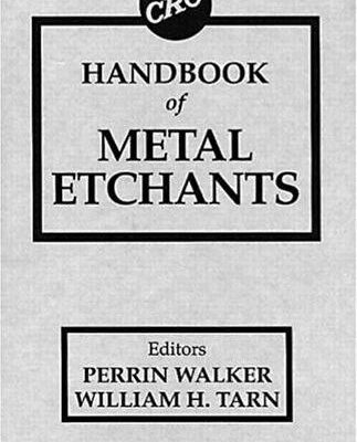 خرید و دانلود نسخه کامل کتاب CRC Handbook of Metal Etchants