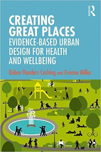 خرید و دانلود نسخه کامل کتاب Creating Great Places: Evidence-based Urban Design for Health and Wellbeing_68f2ba47da6c0.jpeg خرید و دانلود نسخه کامل کتاب Creating Great Places: Evidence-based Urban Design for Health and Wellbeing