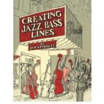 خرید و دانلود نسخه کامل کتاب Creating Jazz Bass Lines.