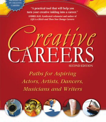 خرید و دانلود نسخه کامل کتاب Creative Careers: Paths for Aspiring Actors, Artists, Dancers, Musicians and Writers