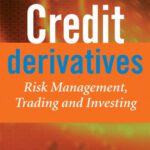 خرید و دانلود نسخه کامل کتاب Credit Derivatives : Trading, Investing,and Risk Management