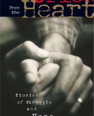 خرید و دانلود نسخه کامل کتاب Cries from the Heart: Stories of Struggle and Hope