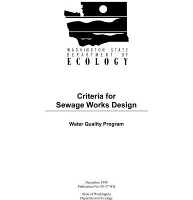 خرید و دانلود نسخه کامل کتاب Criteria for Sewage Works Design – Water Quality Program