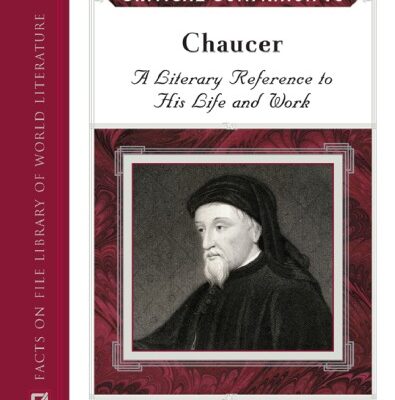 خرید و دانلود نسخه کامل کتاب Critical Companion to Chaucer: A Literary Reference to His Life And Work (Critical Companion to)