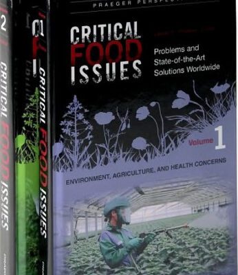 خرید و دانلود نسخه کامل کتاب Critical Food Issues [2 volumes]: Problems and State-of-the-Art Solutions Worldwide