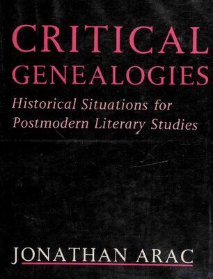 خرید و دانلود نسخه کامل کتاب Critical genealogies: historical situations for postmodern literary studies