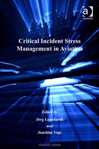 خرید و دانلود نسخه کامل کتاب Critical Incident Stress Management in Aviation_68dd147478d86.jpeg خرید و دانلود نسخه کامل کتاب Critical Incident Stress Management in Aviation