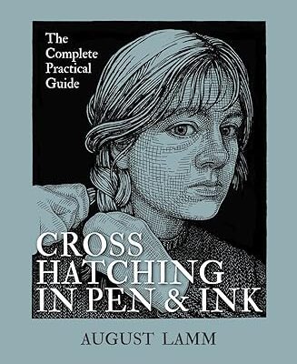 خرید و دانلود نسخه کامل کتاب Crosshatching in Pen and Ink: The Complete Practical Guide –  +  Pdf