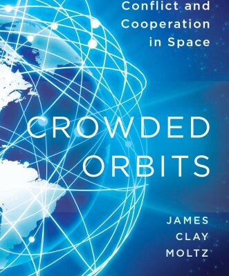 خرید و دانلود نسخه کامل کتاب Crowded Orbits: Conflict and Cooperation in Space