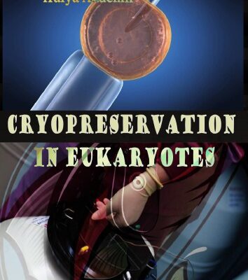خرید و دانلود نسخه کامل کتاب Cryopreservation in Eukaryotes