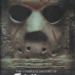 خرید و دانلود نسخه کامل کتاب Crystal Lake Memories – The Complete History of Friday the 13th Peter M. Bracke