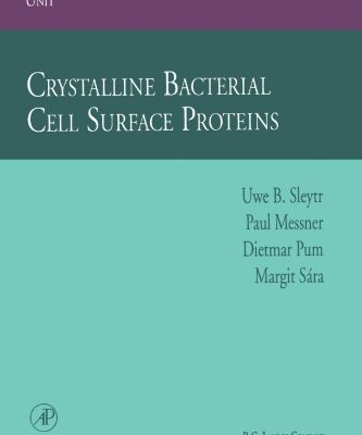 خرید و دانلود نسخه کامل کتاب Crystalline Bacterial Cell Surface Proteins (Biotechnology Intelligence Unit)
