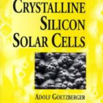 خرید و دانلود نسخه کامل کتاب Crystalline Silicon Solar Cells
