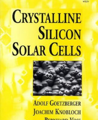خرید و دانلود نسخه کامل کتاب Crystalline Silicon Solar Cells