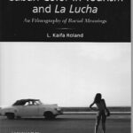 خرید و دانلود نسخه کامل کتاب Cuban Color in Tourism and La Lucha: an Ethnography of Racial Meanings