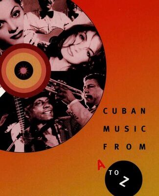 خرید و دانلود نسخه کامل کتاب Cuban Music from A to Z