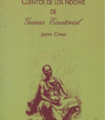 خرید و دانلود نسخه کامل کتاب Cuentos de los Ndowe de Guinea Ecuatorial