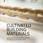 خرید و دانلود نسخه کامل کتاب Cultivated Building Materials