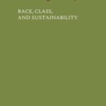 خرید و دانلود نسخه کامل کتاب Cultivating Food Justice: Race, Class, and Sustainability
