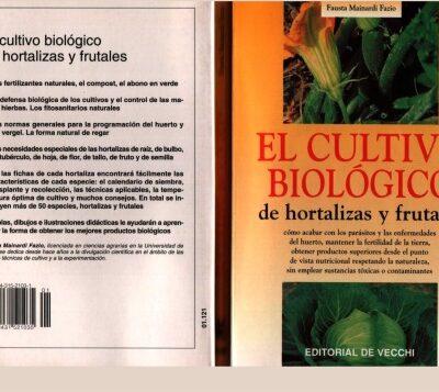 خرید و دانلود نسخه کامل کتاب Cultivo Biologico de Hortalizas y Frutales Spanish