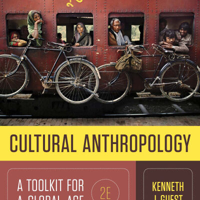 خرید و دانلود نسخه کامل کتاب Cultural Anthropology: A Toolkit for a Global Age